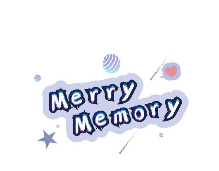《Merry Memory》第21话 不许随便撒娇 第10页