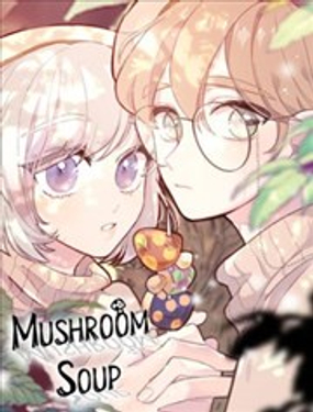 《Mushroom Soup 蘑菇汤》漫画封面图 - tl漫画