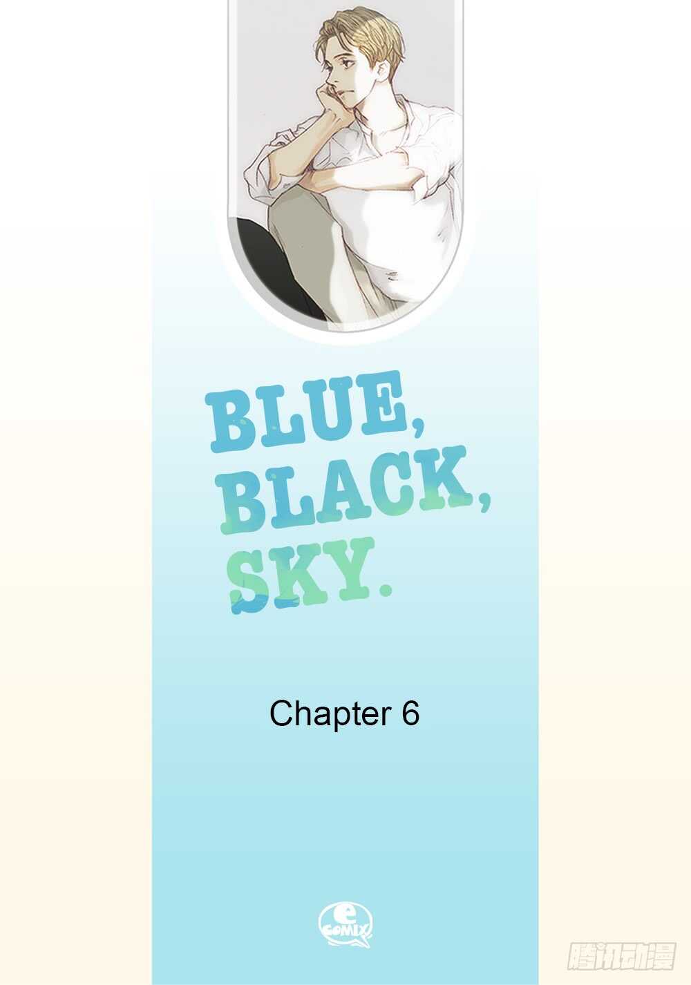 《Blue,Black,Sky》06.我没事 第2页