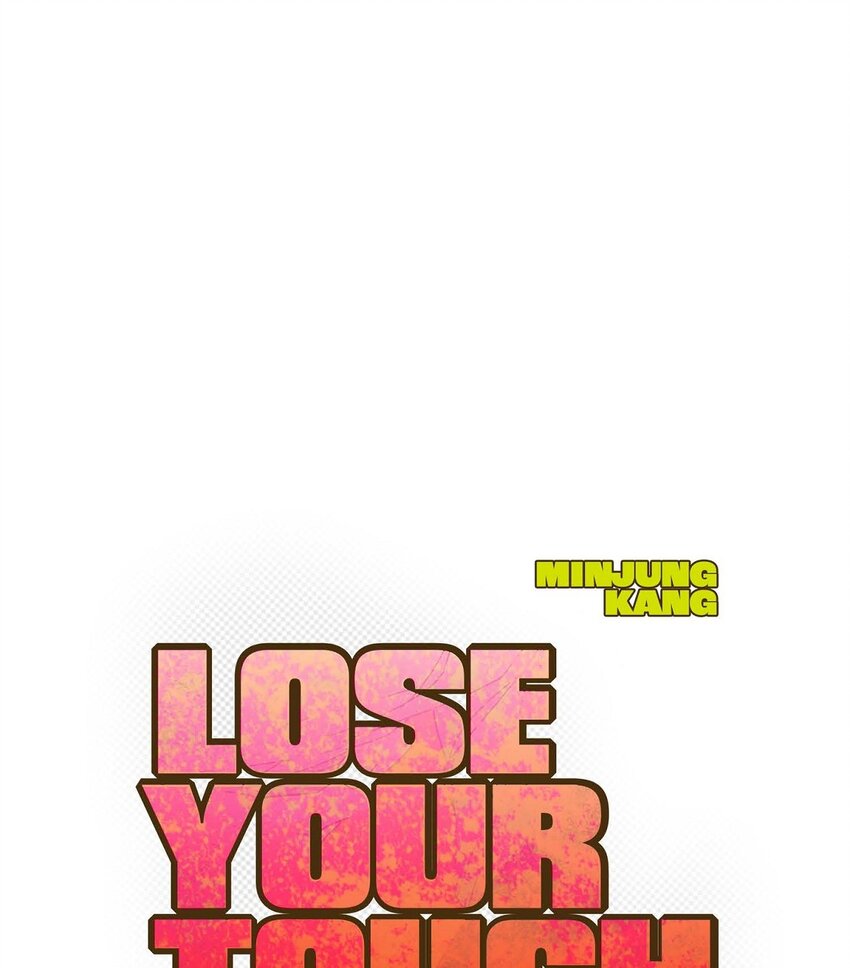 《Lose Your Touch》11 好想快点回家 第8页