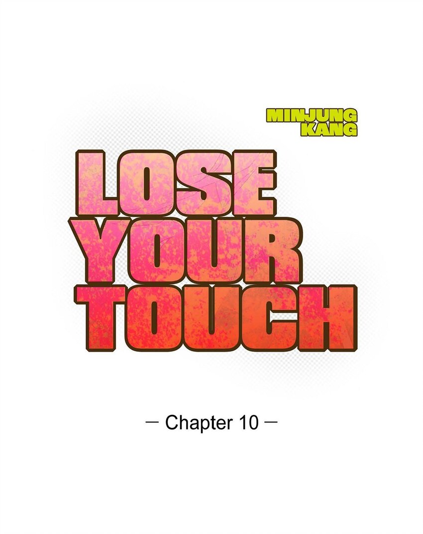 《Lose Your Touch》10 你没事吧 第1页