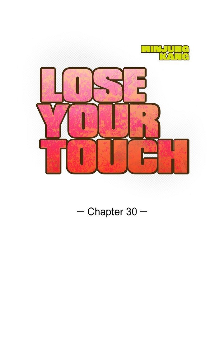 《Lose Your Touch》30 难道我不该说那些话 第1页