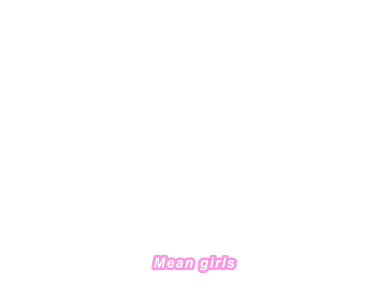 《Mean girls又甜又茶的富家女》霸姐买不起的东西 第35页