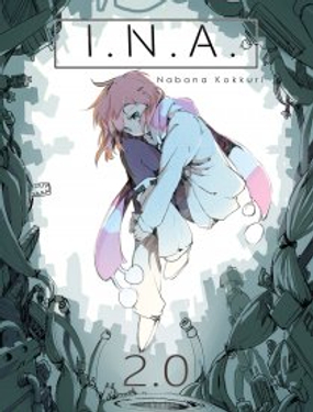《人格移植机器人I.N.A.》漫画封面图 - tl漫画