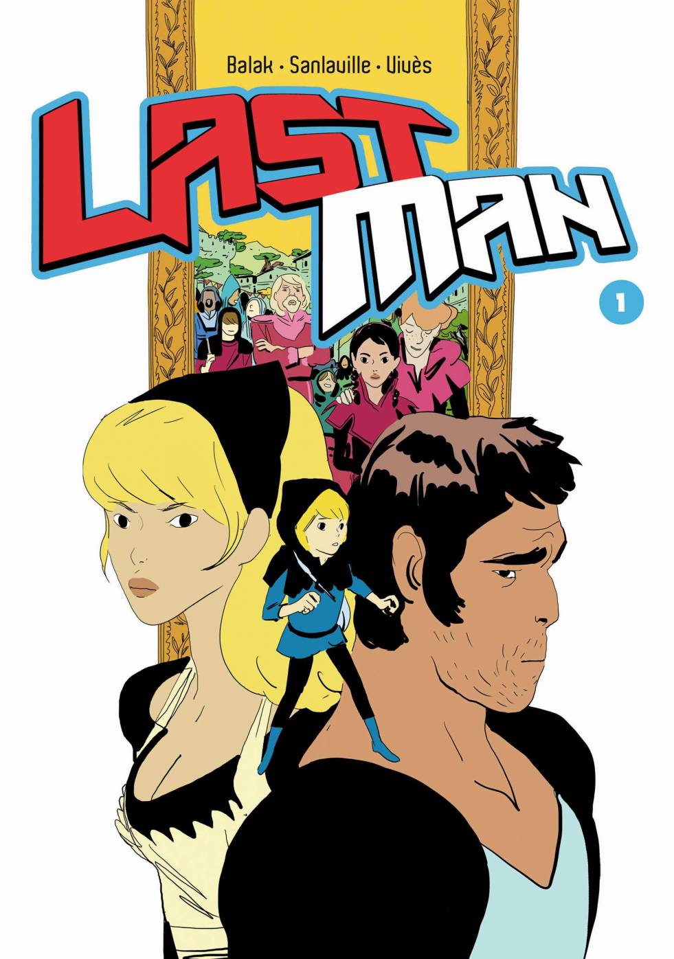 《Lastman》第01卷 第1页